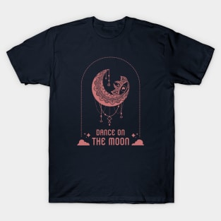 Dance On The Moon T-Shirt